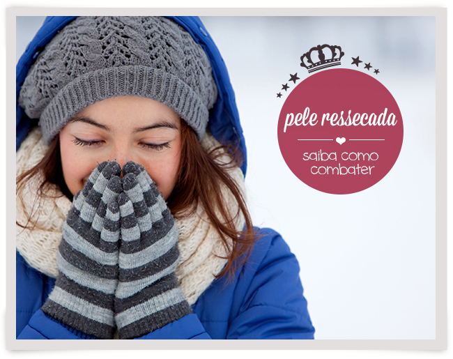 Guia prático de inverno: diga adeus à pele ressecada