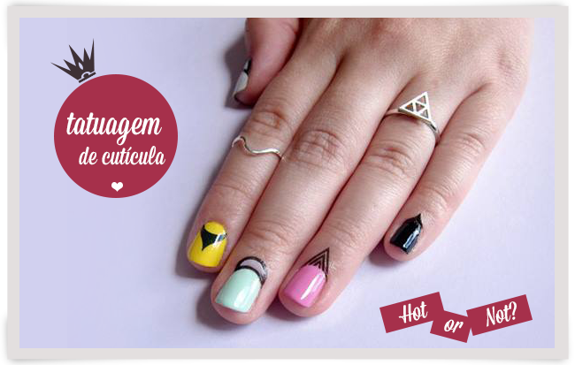 Polêmica: tatuagem na cutícula