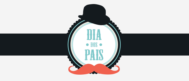 Já escolheu o presente de Dia dos Pais?