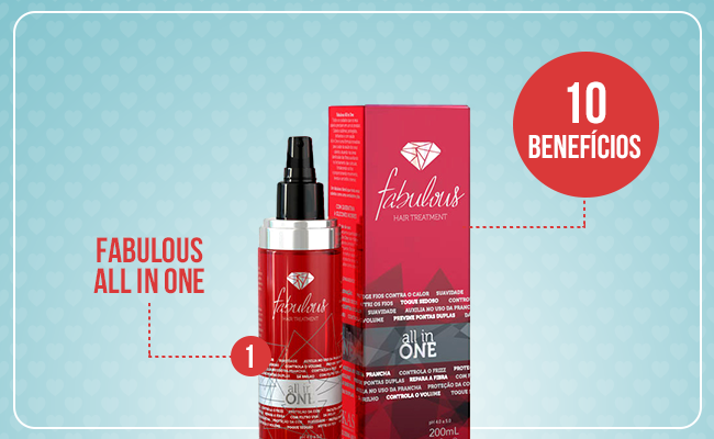 Cabelos de fazer inveja com Fabulous All in One