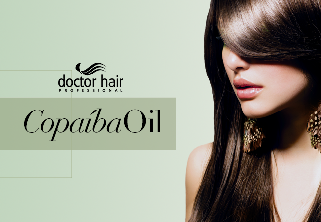 Doctor Hair Copaíba: o fruto da amazônia a serviço da beleza